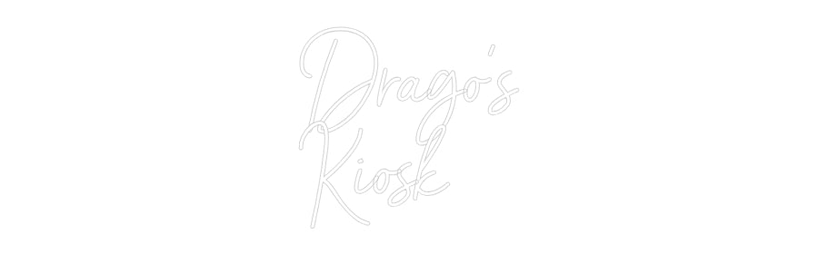 Individuelles Neon: Drago‘s
Kiosk