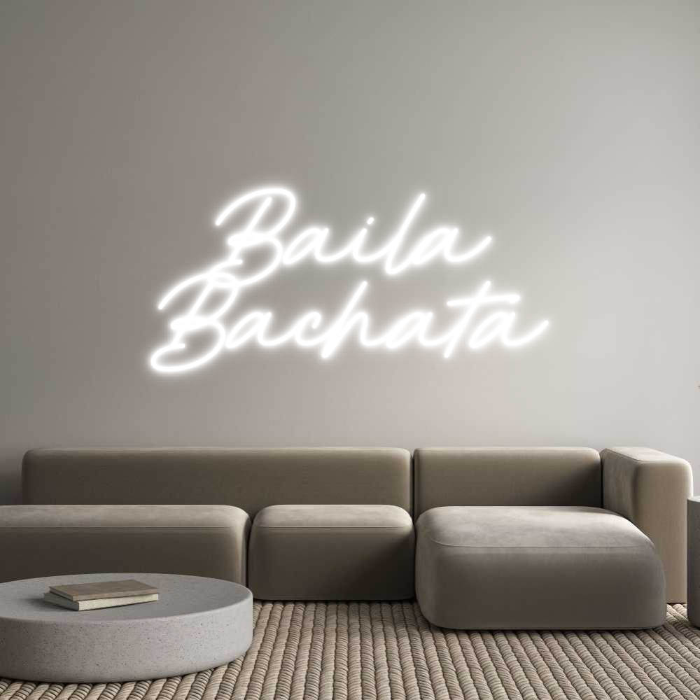 Individuelles Neon: Baila
Bachata
