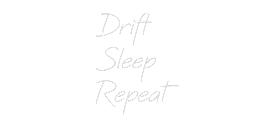Individuelles Neon: Drift
Slee...