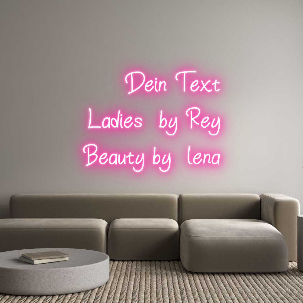 Individuelles Neon: Dein Text
La...