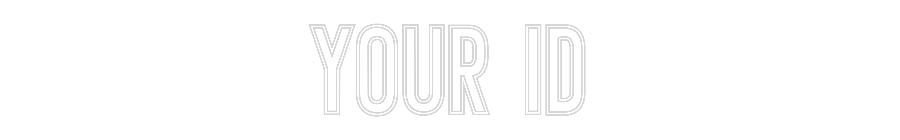 Individuelles Neon: Your ID