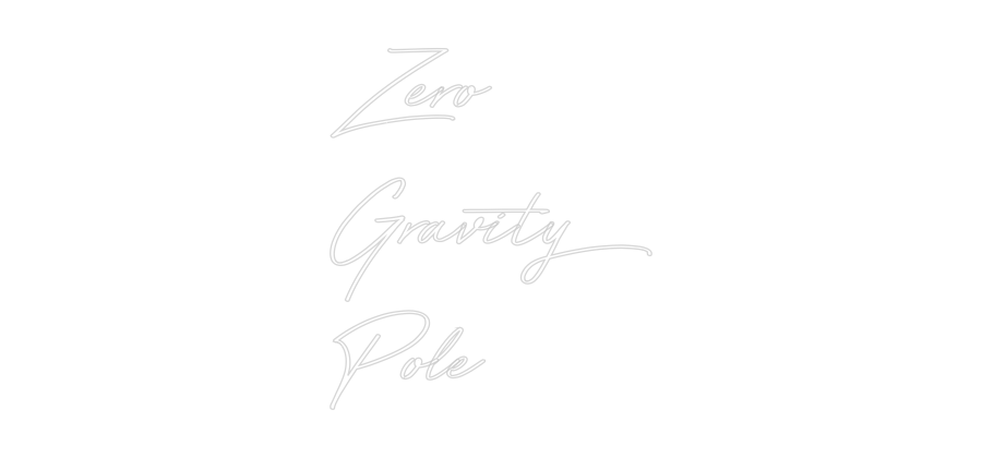 Individuelles Neon: Zero
Gravity...