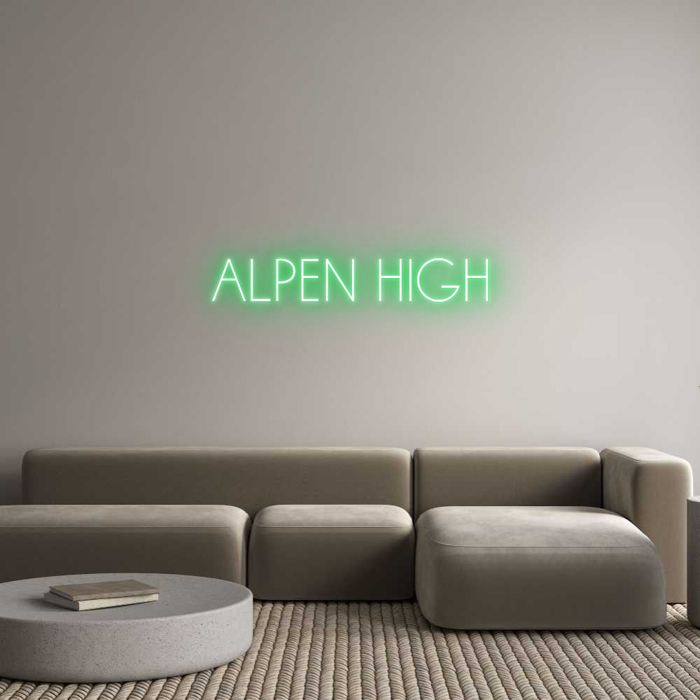 Individuelles Neon: ALPEN HIGH