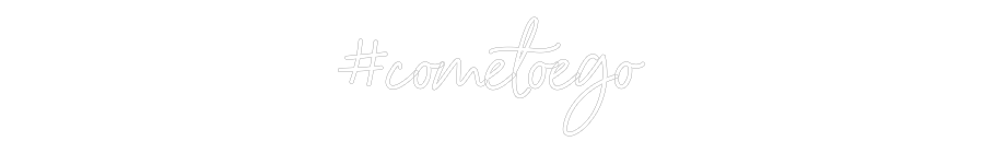 Individuelles Neon: #cometoego