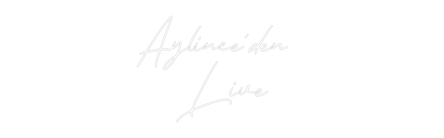 Individuelles Neon: Aylince´den ...