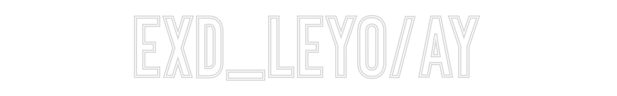 Individuelles Neon: EXD_LeYo/ay