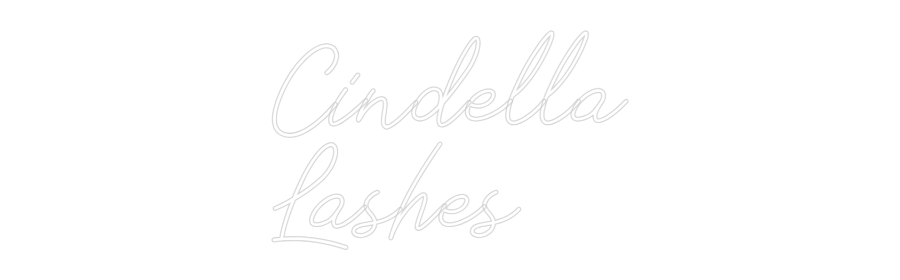 Individuelles Neon: Cindella
Las...