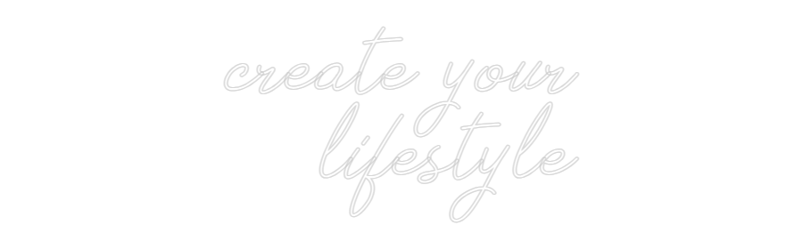 Individuelles Neon: create your
...