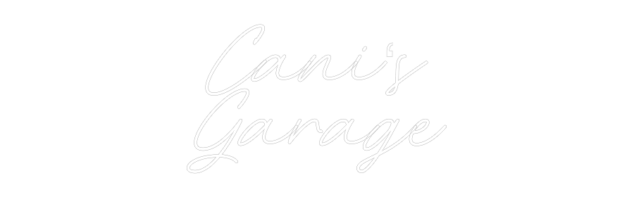 Individuelles Neon: Cani‘s
Garage