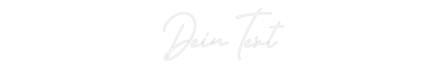 Individuelles Neon: Dein Text