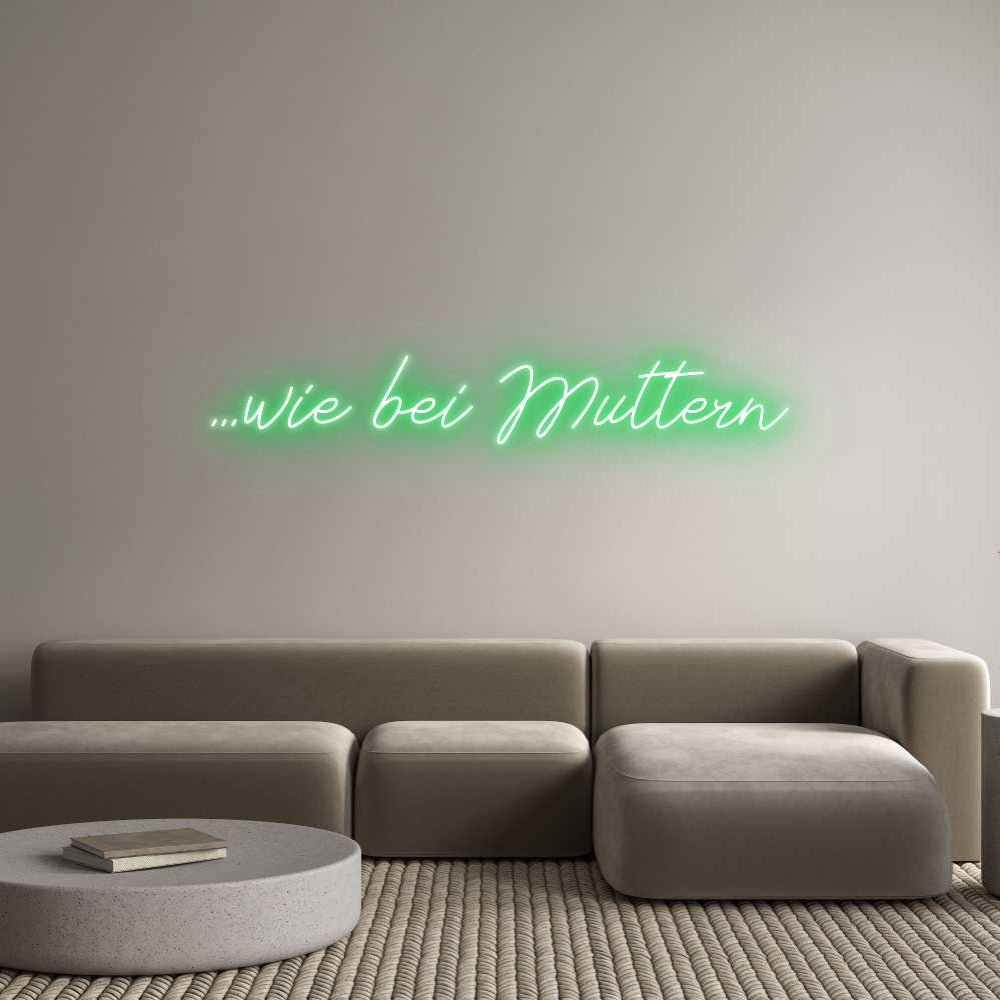 Individuelles Neon: ...wie bei Mu...