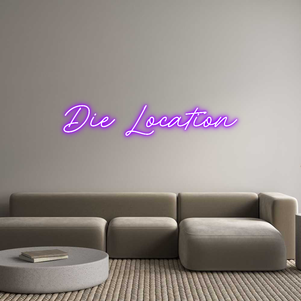 Individuelles Neon: Die Location
