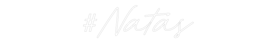 Individuelles Neon: #Natas