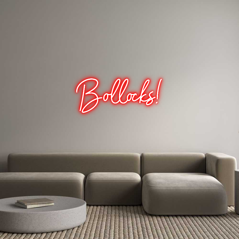 Individuelles Neon: Bollocks!