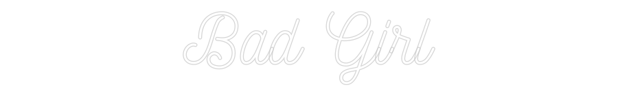 Individuelles Neon: Bad Girl