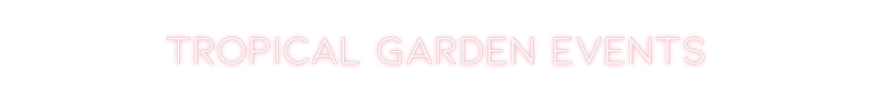 Individuelles Neon: Tropical Gard...