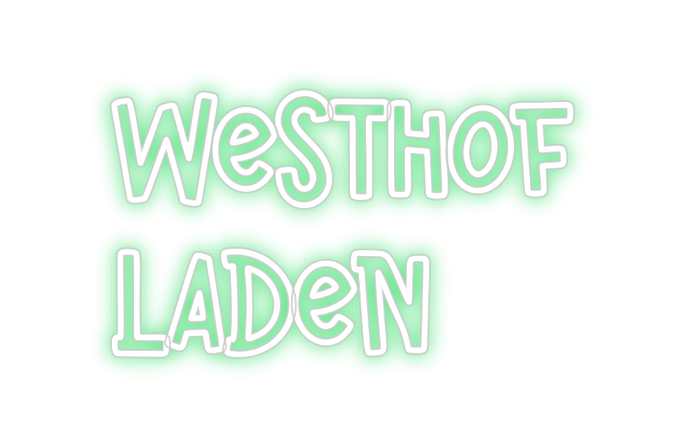 Individuelles Neon: WESTHOF
...