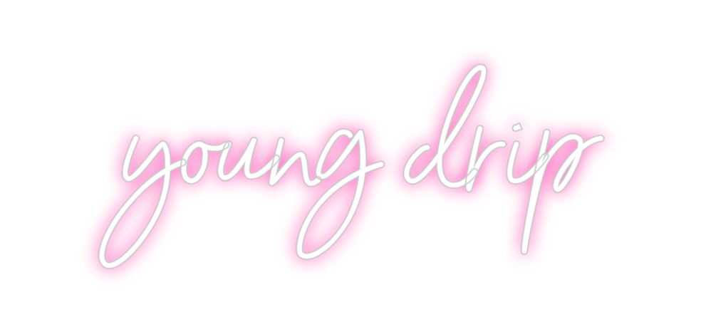 Individuelles Neon: young drip