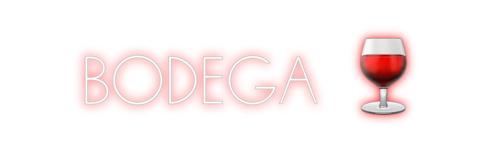 Individuelles Neon: BODEGA 🍷