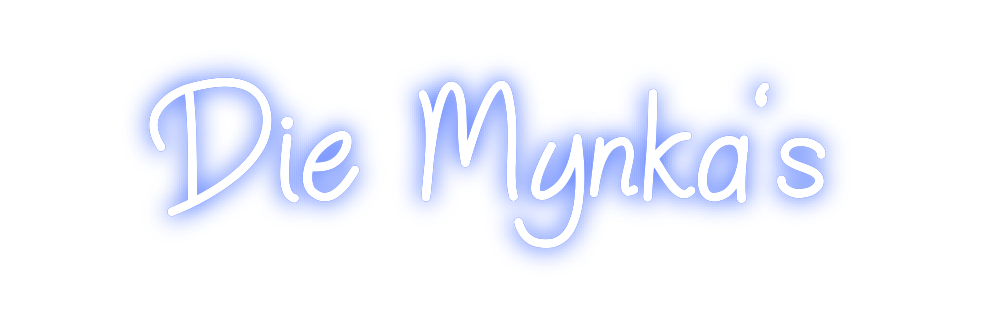 Individuelles Neon: Die Mynka‘s