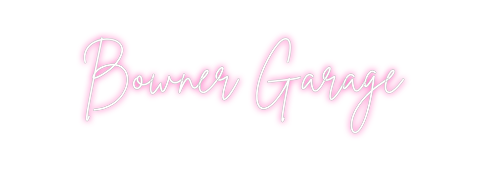 Individuelles Neon: Bowner Garage