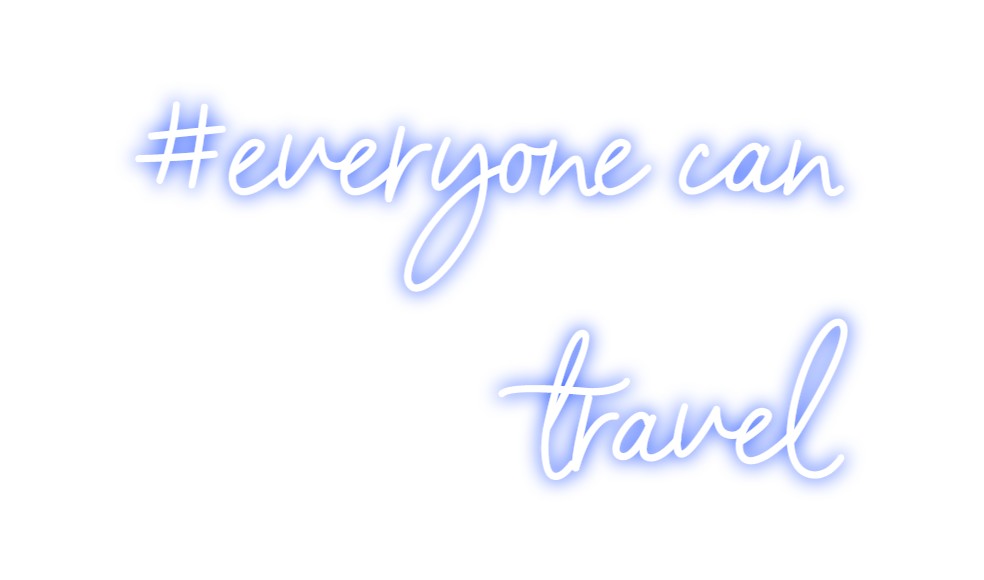 Individuelles Neon: #everyone can...