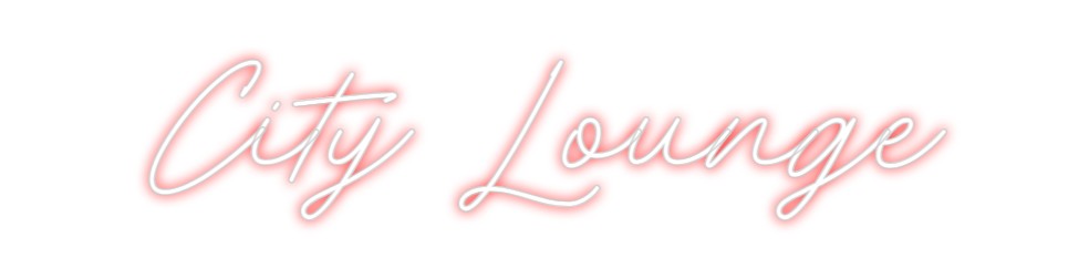 Individuelles Neon: City Lounge