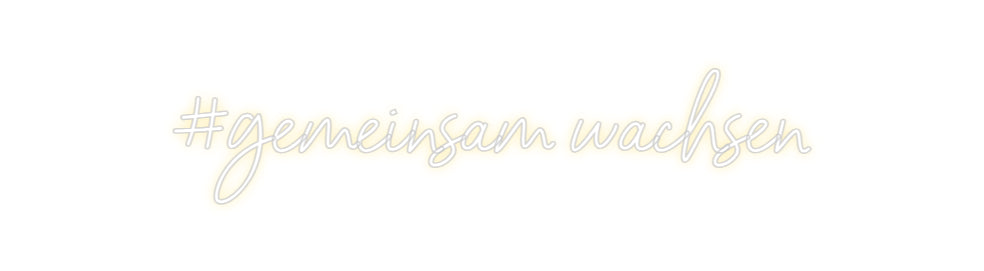 Individuelles Neon: #gemeinsam wa...