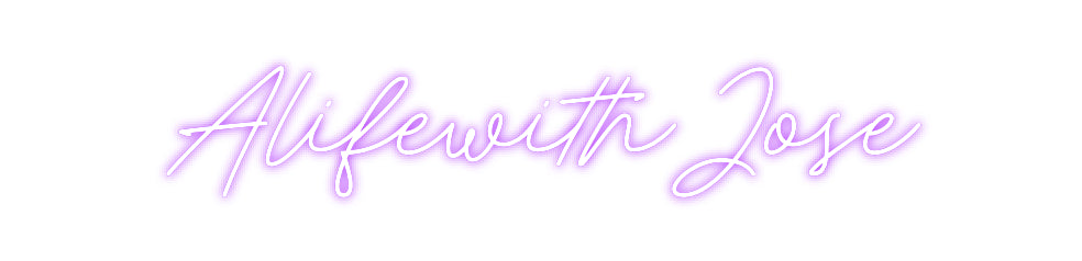 Individuelles Neon: AlifewithJose