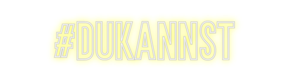 Individuelles Neon: #DUKANNST