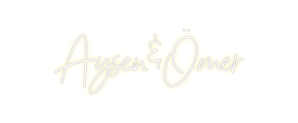 Individuelles Neon: Aysen&Ömer