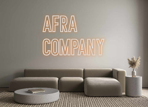 Individuelles Neon: Afra
Company