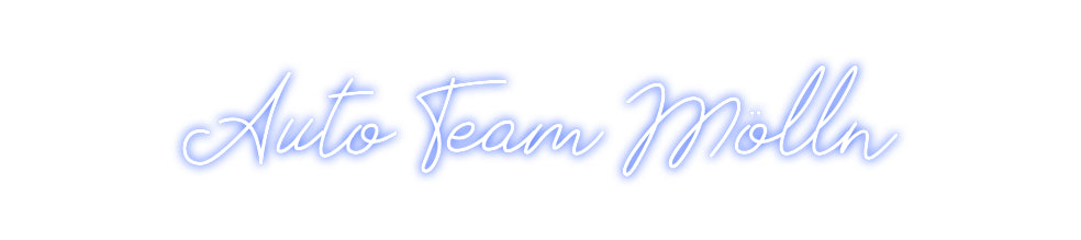 Individuelles Neon: Auto Team Mölln