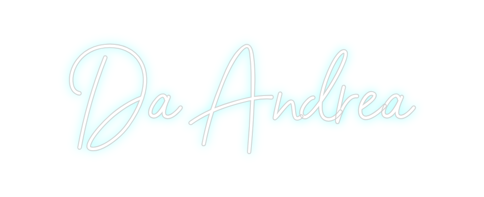 Individuelles Neon: Da Andrea
