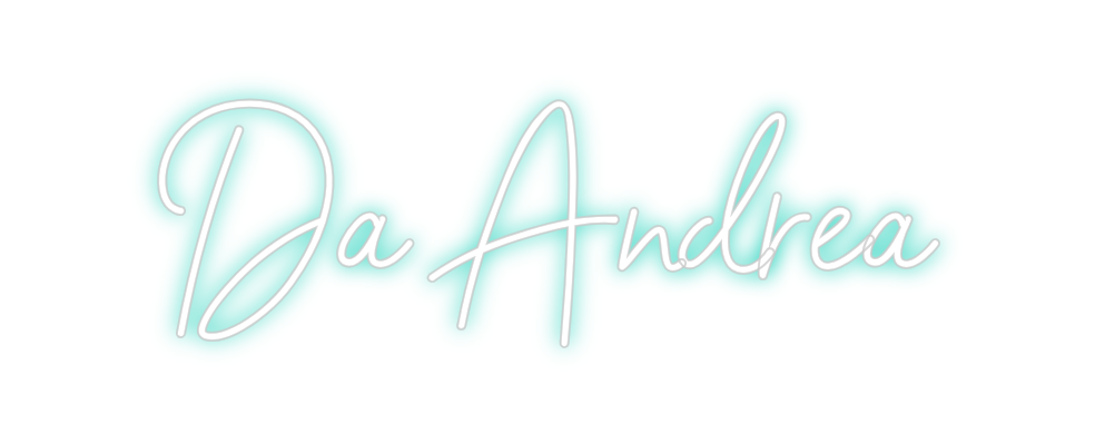 Individuelles Neon: Da Andrea
