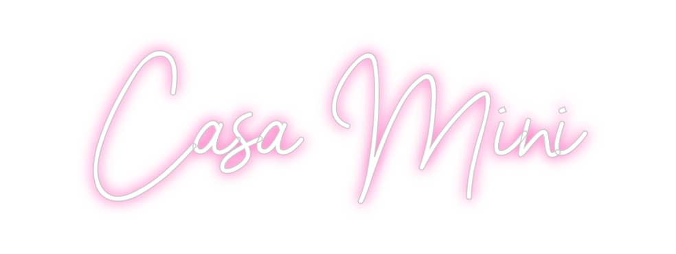 Individuelles Neon: Casa Mini