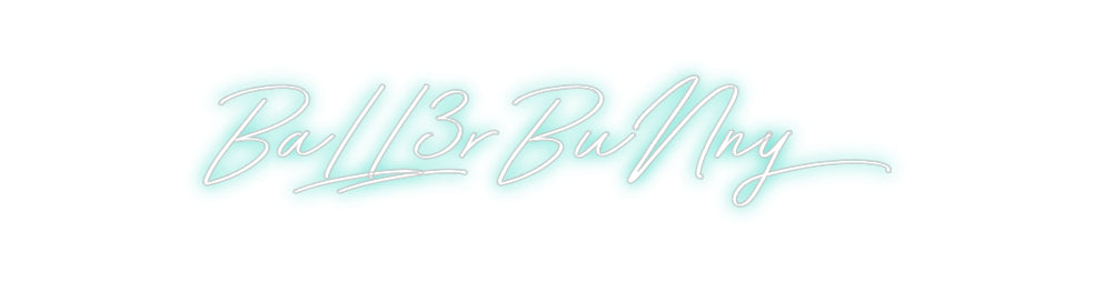 Individuelles Neon: BaLL3rBuNny