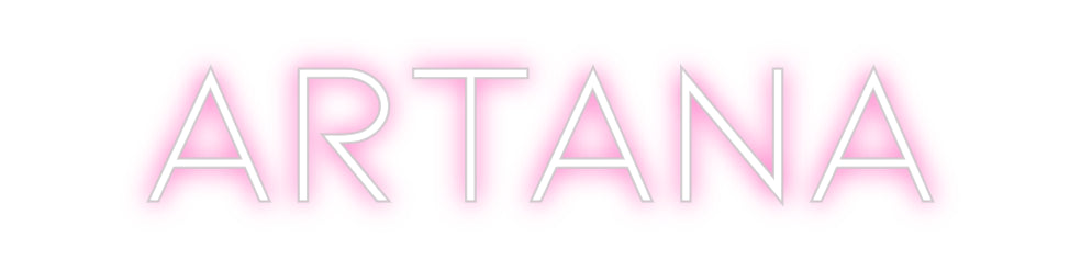 Individuelles Neon: Artana