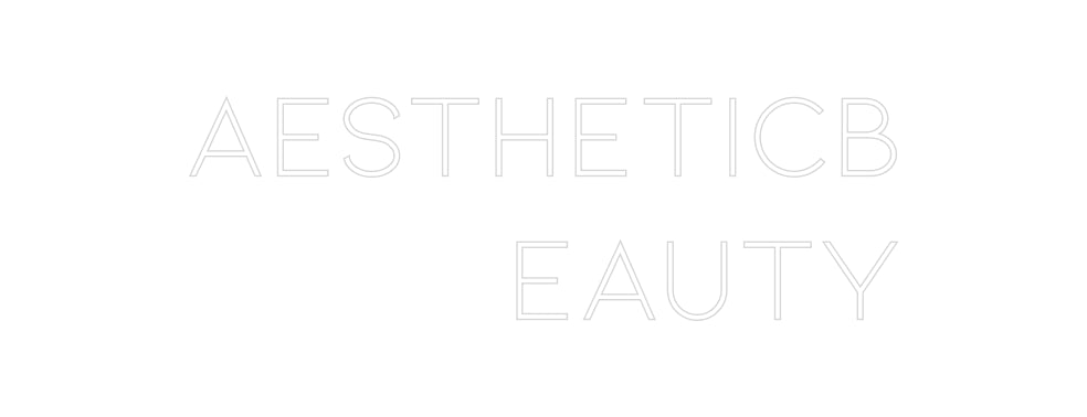 Individuelles Neon: AestheticB
e...