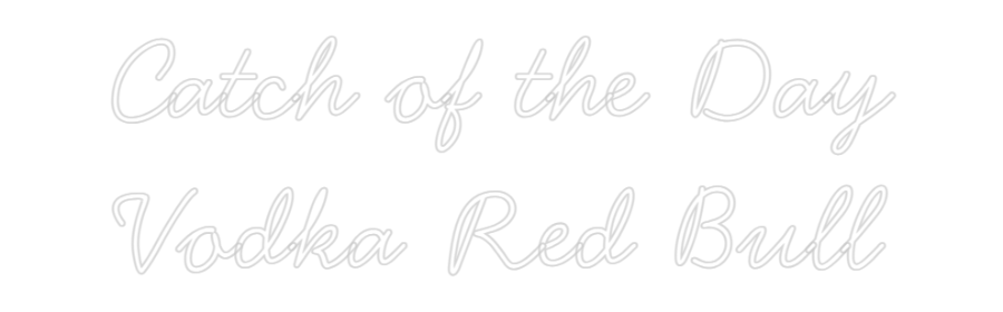 Individuelles Neon: Catch of the ...