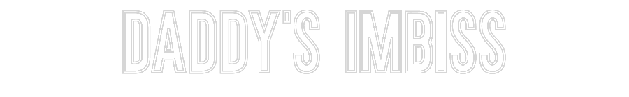 Individuelles Neon: DADDY'S IMBISS