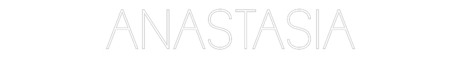 Individuelles Neon: ANASTASIA