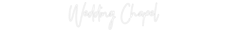 Individuelles Neon: Wedding Chapel
