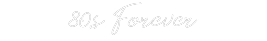 Individuelles Neon: 80s Forever