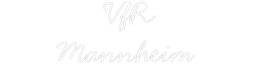 Individuelles Neon: VfR
Mannheim