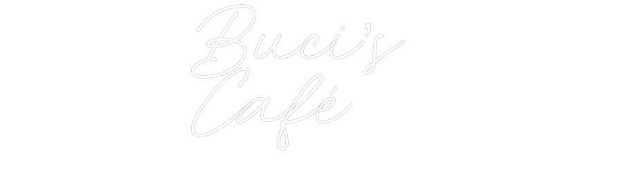 Individuelles Neon: Buci’s
Café