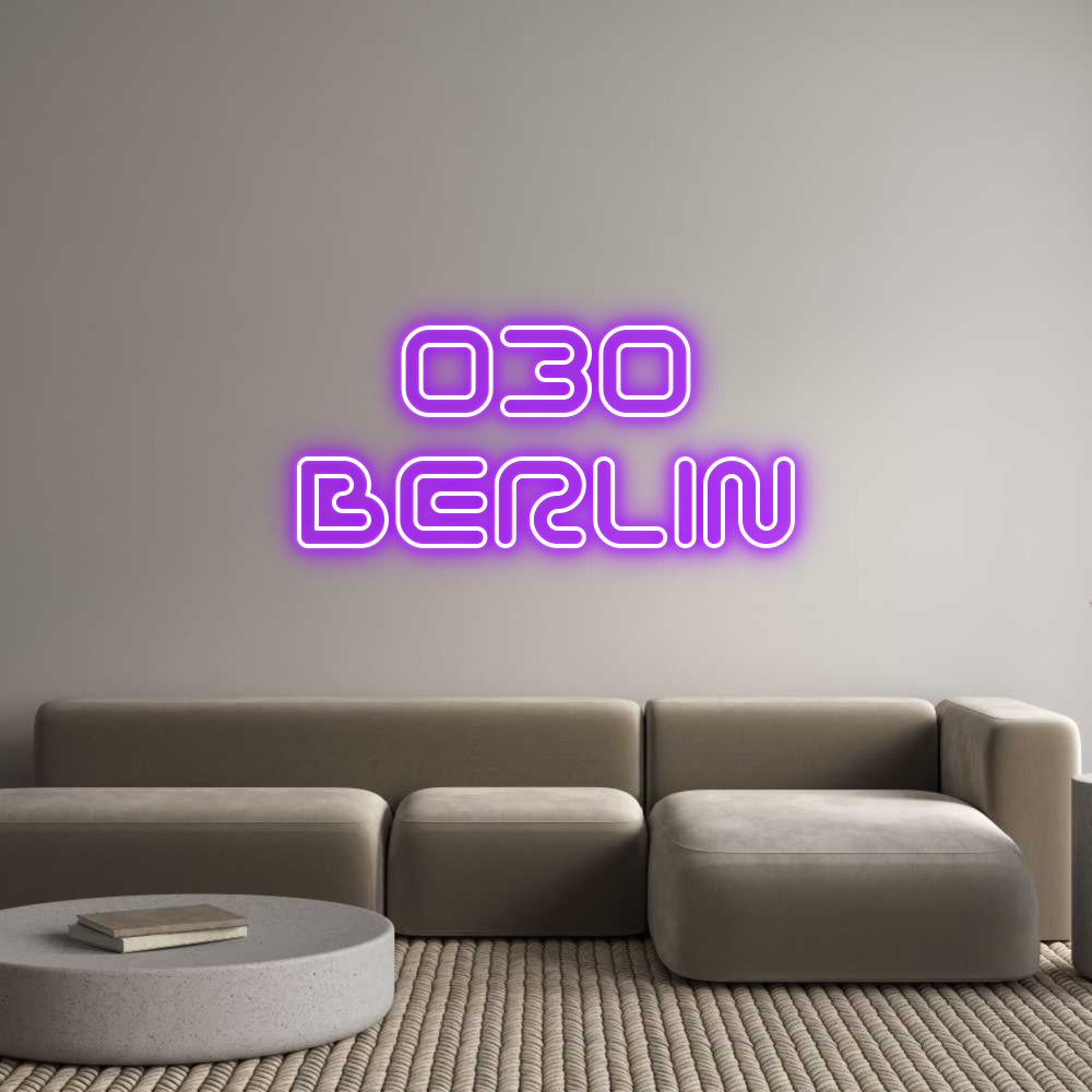 Individuelles Neon: 030
BERLIN