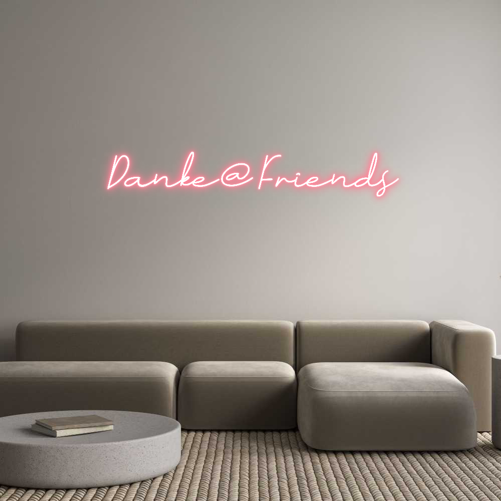 Individuelles Neon: Danke@Friends
