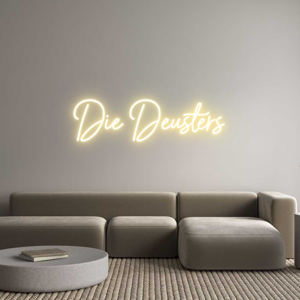 Individuelles Neon: Die Deusters