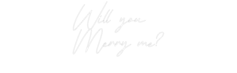 Individuelles Neon: Will you
Mer...